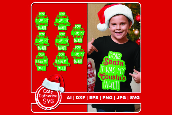 Dear Santa My Relative s Fault Christmas Graphics and Crafts