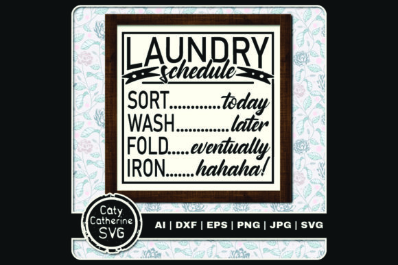 Laundry Schedule Sort Today Wash Later Graphics and Crafts Review