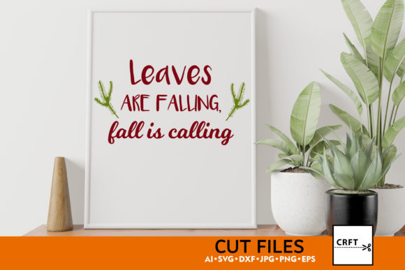 Leaves Are Falling, Fall is Calling: Graphics for Crafts