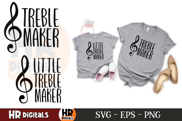 Little Treble Maker Matching Mom and Kid Graphics